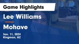 Lee Williams  vs Mohave Game Highlights - Jan. 11, 2024