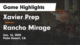 Xavier Prep  vs Rancho Mirage  Game Highlights - Jan. 16, 2020