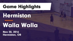 Hermiston  vs Walla Walla  Game Highlights - Nov 30, 2016
