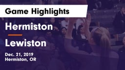 Hermiston  vs Lewiston  Game Highlights - Dec. 21, 2019