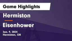 Hermiston  vs Eisenhower  Game Highlights - Jan. 9, 2024