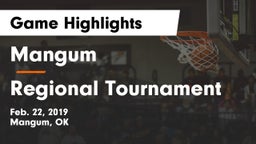 Mangum  vs Regional Tournament Game Highlights - Feb. 22, 2019