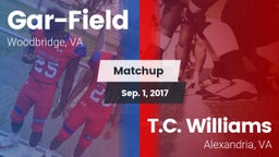 Matchup: Gar-Field High vs. T.C. Williams  2017