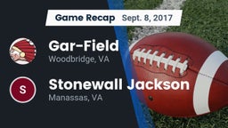 Recap: Gar-Field  vs. Stonewall Jackson  2017