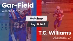 Matchup: Gar-Field High vs. T.C. Williams 2018