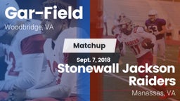 Matchup: Gar-Field High vs. Stonewall Jackson Raiders 2018
