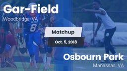 Matchup: Gar-Field High vs. Osbourn Park  2018