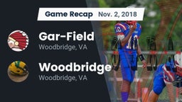 Recap: Gar-Field  vs. Woodbridge  2018