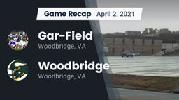 Recap: Gar-Field  vs. Woodbridge  2021