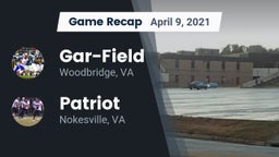 Recap: Gar-Field  vs. Patriot   2021