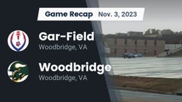 Recap: Gar-Field  vs. Woodbridge  2023