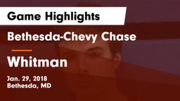 Bethesda-Chevy Chase  vs Whitman  Game Highlights - Jan. 29, 2018