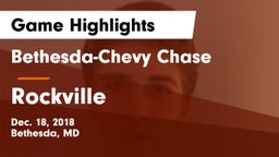 Bethesda-Chevy Chase  vs Rockville  Game Highlights - Dec. 18, 2018