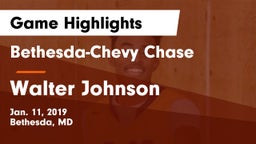 Bethesda-Chevy Chase  vs Walter Johnson  Game Highlights - Jan. 11, 2019
