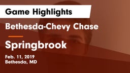 Bethesda-Chevy Chase  vs Springbrook  Game Highlights - Feb. 11, 2019