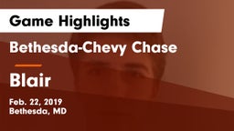 Bethesda-Chevy Chase  vs Blair  Game Highlights - Feb. 22, 2019