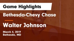 Bethesda-Chevy Chase  vs Walter Johnson  Game Highlights - March 4, 2019