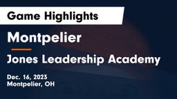Montpelier  vs Jones Leadership Academy  Game Highlights - Dec. 16, 2023