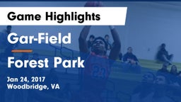 Gar-Field  vs Forest Park  Game Highlights - Jan 24, 2017