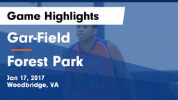 Gar-Field  vs Forest Park  Game Highlights - Jan 17, 2017