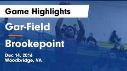 Gar-Field  vs Brookepoint  Game Highlights - Dec 14, 2016