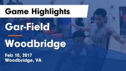 Gar-Field  vs Woodbridge  Game Highlights - Feb 10, 2017