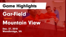 Gar-Field  vs Mountain View  Game Highlights - Dec. 27, 2018