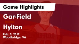 Gar-Field  vs Hylton  Game Highlights - Feb. 5, 2019