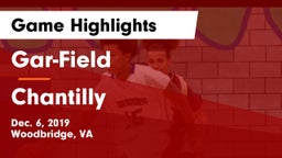 Gar-Field  vs Chantilly  Game Highlights - Dec. 6, 2019