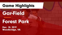 Gar-Field  vs Forest Park  Game Highlights - Dec. 18, 2019