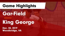 Gar-Field  vs King George  Game Highlights - Dec. 30, 2019