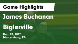 James Buchanan  vs Biglerville  Game Highlights - Dec. 20, 2017