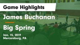 James Buchanan  vs Big Spring  Game Highlights - Jan. 15, 2019