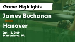 James Buchanan  vs Hanover  Game Highlights - Jan. 16, 2019