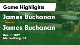 James Buchanan  vs James Buchanan  Game Highlights - Dec. 7, 2019