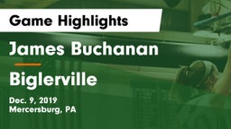 James Buchanan  vs Biglerville  Game Highlights - Dec. 9, 2019