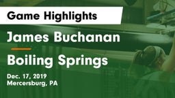 James Buchanan  vs Boiling Springs  Game Highlights - Dec. 17, 2019