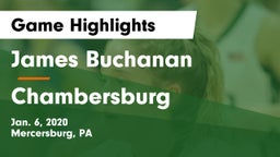 James Buchanan  vs Chambersburg  Game Highlights - Jan. 6, 2020