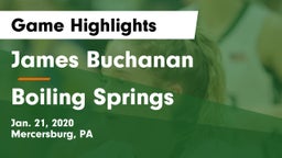 James Buchanan  vs Boiling Springs  Game Highlights - Jan. 21, 2020