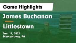 James Buchanan  vs Littlestown  Game Highlights - Jan. 17, 2022