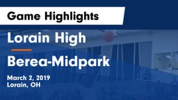 Lorain High vs Berea-Midpark  Game Highlights - March 2, 2019
