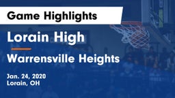 Lorain High vs Warrensville Heights  Game Highlights - Jan. 24, 2020