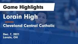 Lorain High vs Cleveland Central Catholic Game Highlights - Dec. 7, 2021