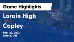 Lorain High vs Copley  Game Highlights - Feb. 22, 2022