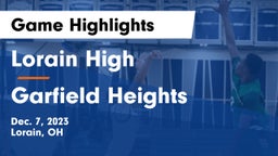 Lorain High vs Garfield Heights  Game Highlights - Dec. 7, 2023