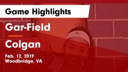 Gar-Field  vs Colgan  Game Highlights - Feb. 12, 2019