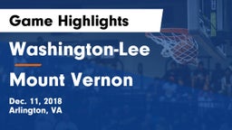 Washington-Lee  vs Mount Vernon  Game Highlights - Dec. 11, 2018