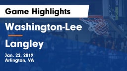 Washington-Lee  vs Langley  Game Highlights - Jan. 22, 2019