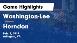 Washington-Lee  vs Herndon  Game Highlights - Feb. 8, 2019