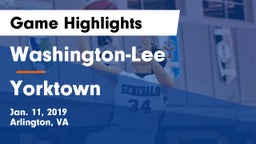 Washington-Lee  vs Yorktown  Game Highlights - Jan. 11, 2019